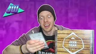 Geek Gear Unboxing February 2018