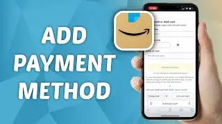 Как добавить способ оплаты на Amazon