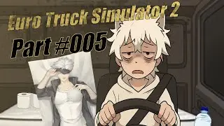 Es werde Licht! | Euro Truck Simulator 2 #005
