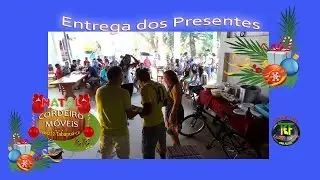 CORDEIRO MOVEIS - NATAL 2015 - Entrega dos Presentes
