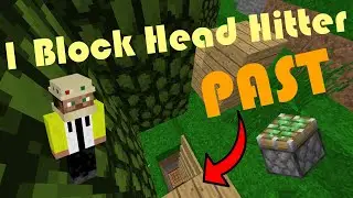 1 Block Head Hitter Past [ Past v.11 ] | Past | UHC Run | Trapping Montage