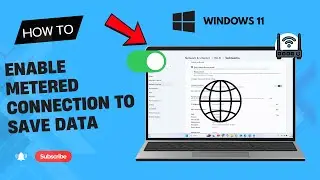 How to Save Internet Data on Windows 11 | Enable Metered Connection
