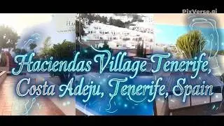 Haciendas Village Tenerife, Costa Adeje, Tenerife, Spain