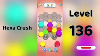 🔥 Hexa Crush Level 136 Walkthrough 🧩 | Solution Guruji 🎮