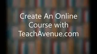 Teachavenue: Create an online course