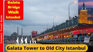 Walking Across Galata Bridge to the Old City Istanbul, Istanbul 4K Vlog