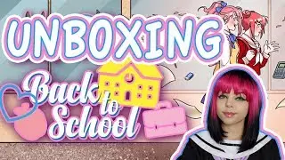 Doki Doki Unboxing | Back To School ! | August 2017
