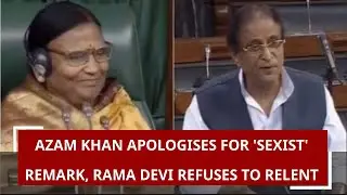 Azam Khan Apologises for Sexist Remark, Rama Devi Refuses to Condone
