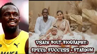 !!Usain Bolt Biography: Speed, Success & Stardom!! 