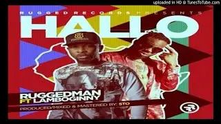 Ruggedman Ft. Lamboginny - Hallo_Naijaloaded(2017 MUSIC VIDEOS. AFRICAN JAMZ)