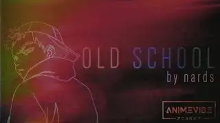Old School - AnimeVibe RC