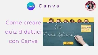 Creare quiz didattici con CANVA