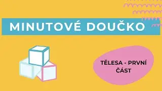Konečně chápu matiku: Tělesa / Přijímačkové jednohubky #15