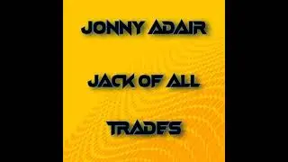 Jonny Adair - Jack of all Trades (PCDJ 2021)