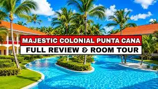 Обзор Majestic Colonial Punta Cana &ndash; Семейный против Colonial Club (только для взрослых)