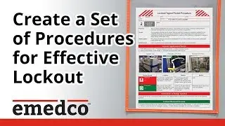 Create a Set of Procedures for Effective Lockout/Tagout | Emedco Video