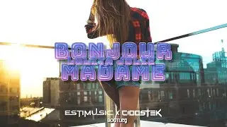 Lolita Jolie - Bonjour Madame (EstiMusic x Cioostek Bootleg) 2022