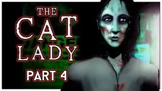 Let's Play The Cat Lady Part 4 - Going Home [Blind PC Gameplay]