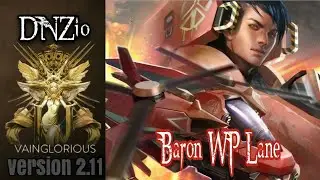 DNZio | Baron WP Lane - Vainglory hero gameplay from a pro player