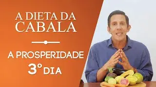 A Dieta da Cabala | Dia 3 - A lentilha e o segredo da prosperidade | Com Ian Mecler