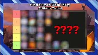 Miner's Haven - Black Friday Artifacts Shopping List