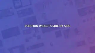 5.6 Position widgets side by side [PRO]