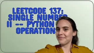 Codereview: Leetcode 137: Single Number II -- python bit operations