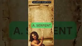Talking serpent