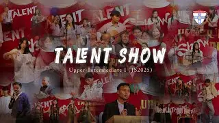 Talent Show // Upper-Intermediate (JS2025)