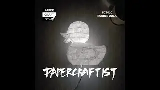PAPERCRAFTIST PCT010 RUBBER DUCK #asmr #paperasmr #papersound #papercraft
