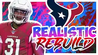 Rebuilding The Houston Texans - Madden 20 Realistic Rebuild