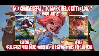 SCRIPT SKIN CHANGE DEFAULT TO SANRIO HELLO KITTY MOON ARTIST + LOGO | DENALIF OFFICIAL