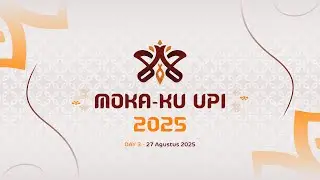 Masa Orientasi Kampus dan Kuliah Umum Mahasiswa Baru UPI 2025 | Hari-3