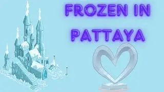 Frost Magical Ice of Siam | Snowland