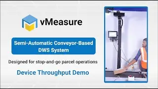 vMeasure Semi-Automatic Conveyor DWS System | Throughput Demo | vMeasure