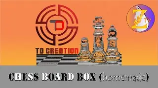 TD Creations-Chess Board (homemade)
