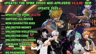 UPDATE! Download The Spike Cross v6.5.113 2025 MOD APK (Unlock All Characters, Money, Max Level)
