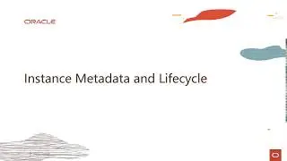 Compute Level 100  - Part 6: Instance Metadata and Lifecycle