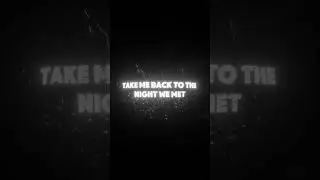 The night we met #lordhuron #lyrics #lyricsedit #music #musicedits #edit #song #musicvibes