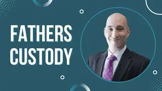 Father&rsquo;s Custody Rights Attorney in Columbus, Ohio