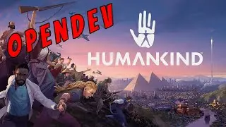 HUMANKIND - Early 