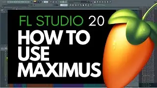How to use maximus FL Studio tutorial
