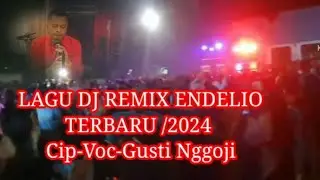 LAGU JOGET ENDELIO TERBARU/2024 WETA WALU BUGA
