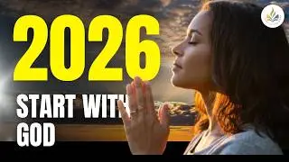 Start 2026 With God | New Year Prayer to Commit 2026 Into God&rsquo;s Hands #InspiredDailyByJesus