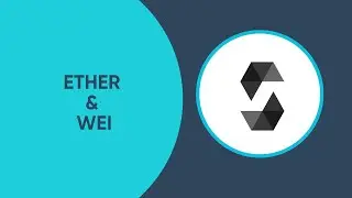 Ether and Wei #4 solidity by example