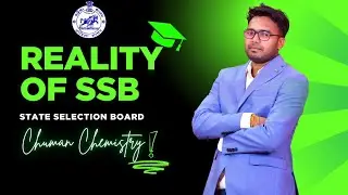 Reality of State Selection Board | SSB Lecturer, PGT, MRFT, TGT, NON-TEACHING, CPET & BEd