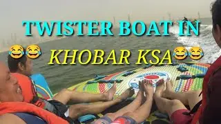 Twister Boat Adventure @ Khobar Saudi Arabia