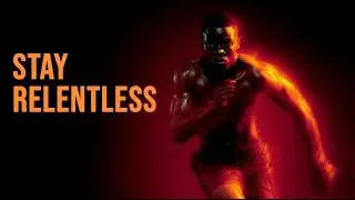 STAY RELENTLESS | Cinematic Fitness Anthem for Discipline & Mental Drive