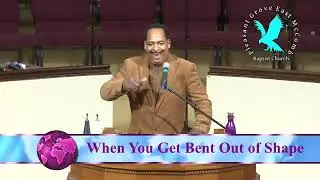 When You Get Bent Out Of Shape!