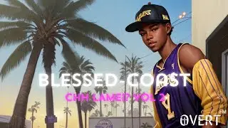 CHH LAME!? VOL 2. | 🙏🏿 BLESSED-COAST 🌴 | OVERT FM | Christian Hip-Hop Playlist